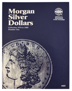 Morgan Silver Dollar Folder # 1 1878 - 1883